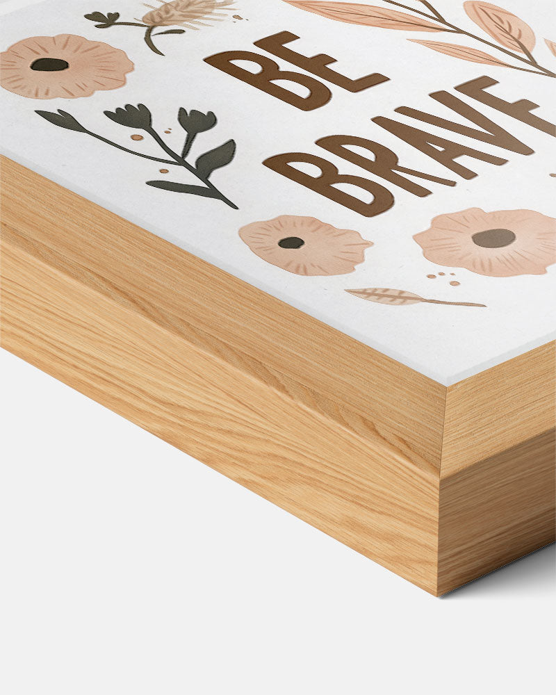 Boho "Be Brave" Poster-WallArtistic