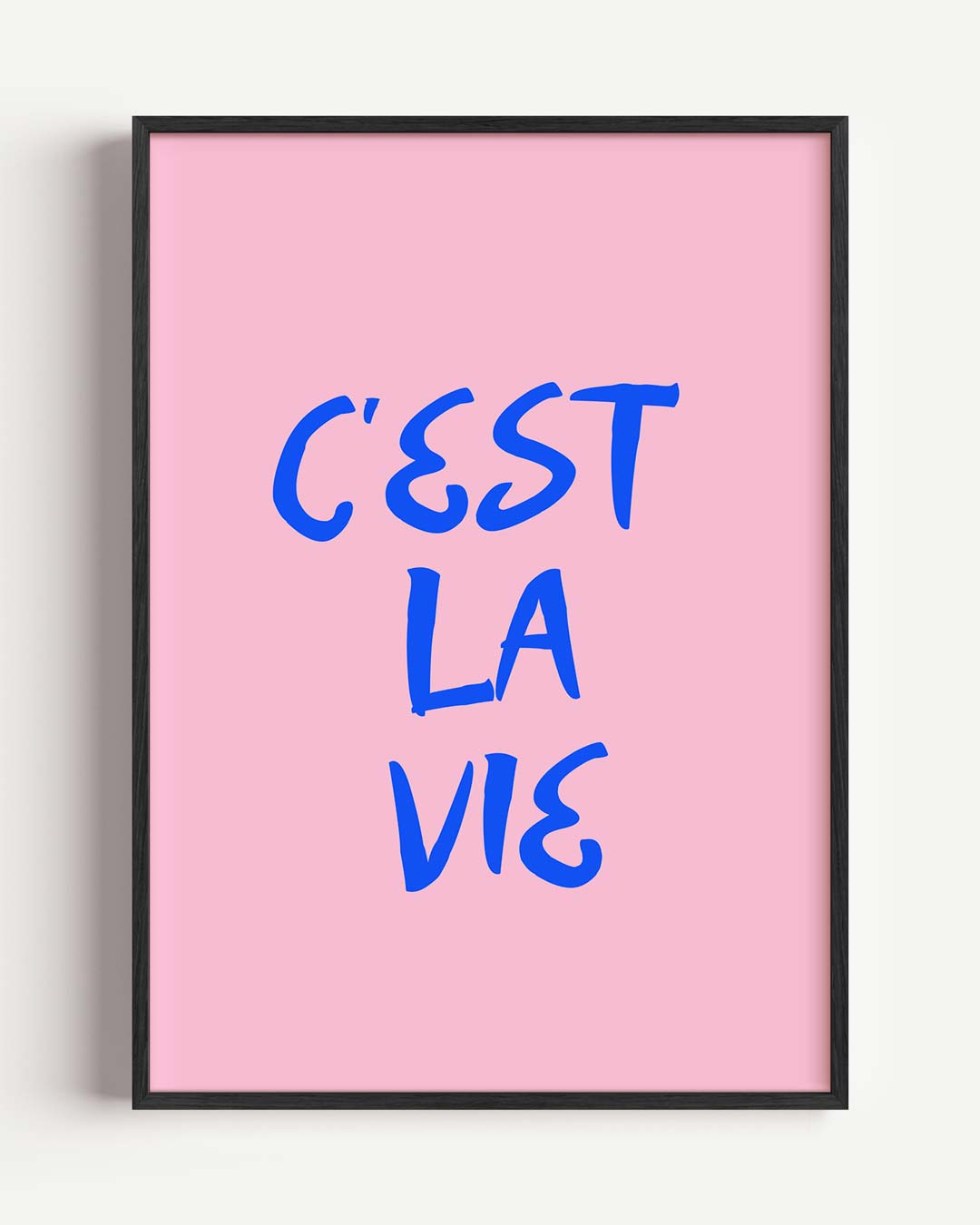 C'est La Vie Poster-WallArtistic