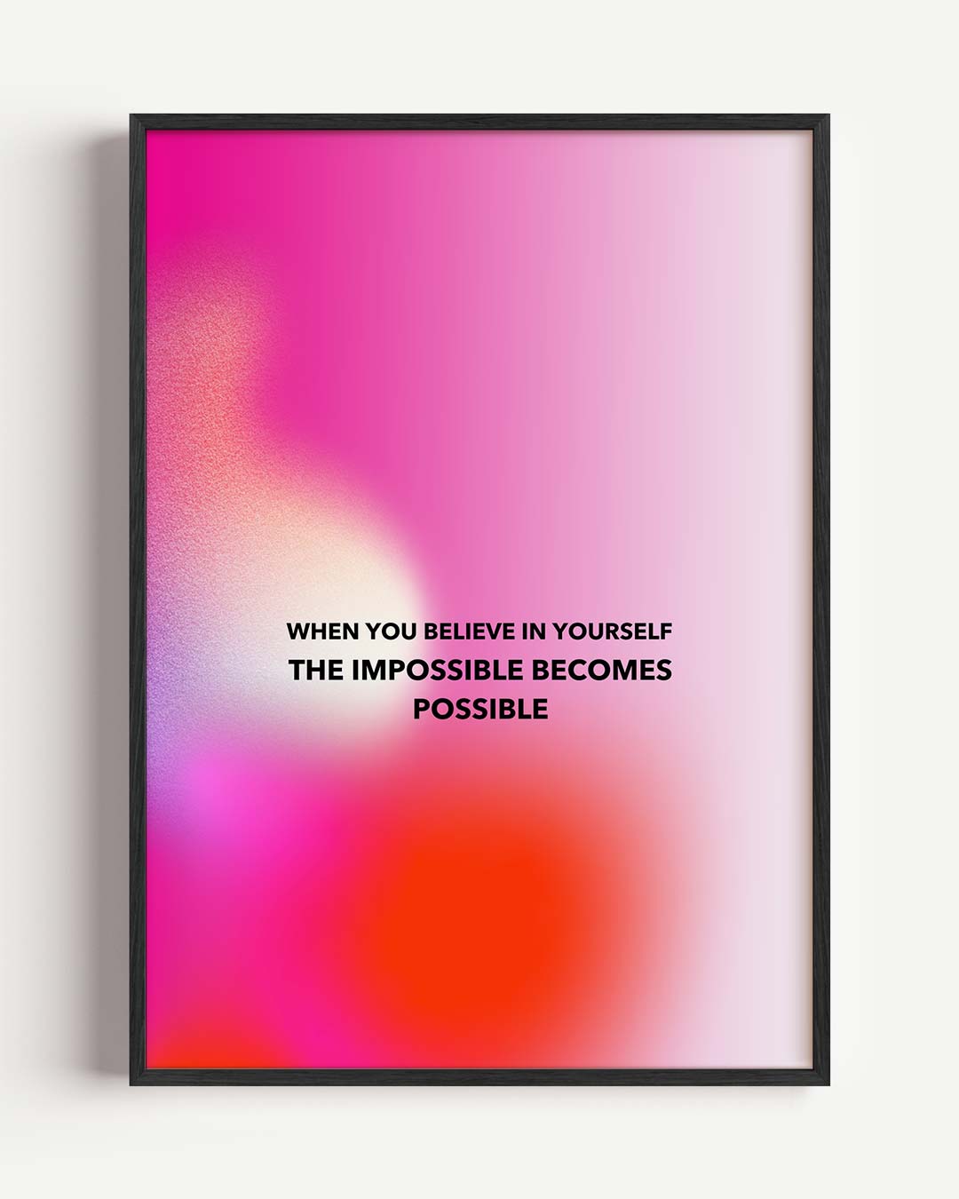 Believe in Yourself Poster-WallArtistic