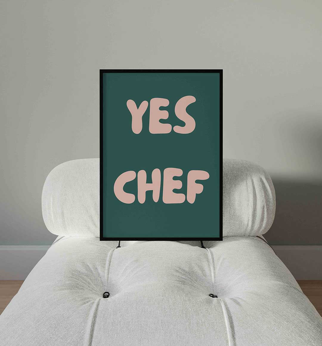 Yes chef Poster