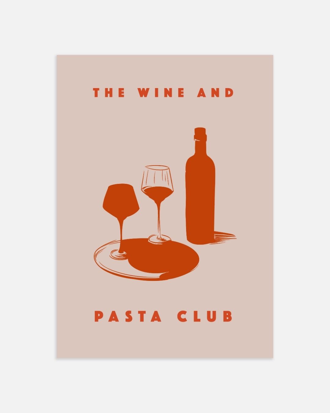 The wine and pasta club Poster