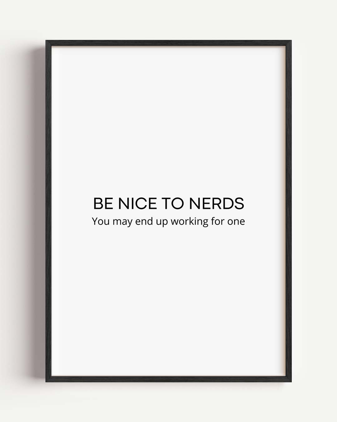 Motiverende Nerds Quote Poster-WallArtistic