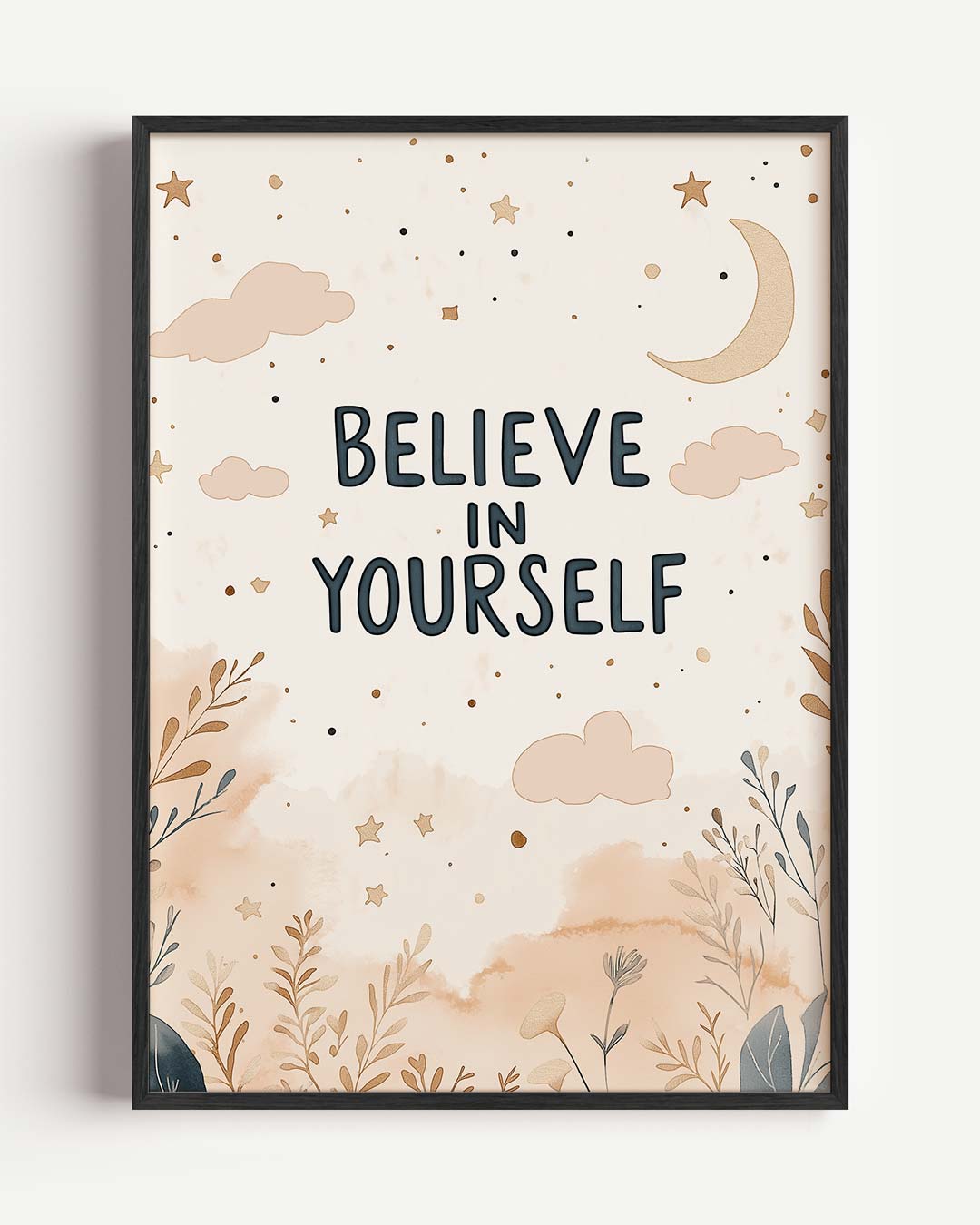 Inspirerende Poster - Believe in Yourself Poster-WallArtistic