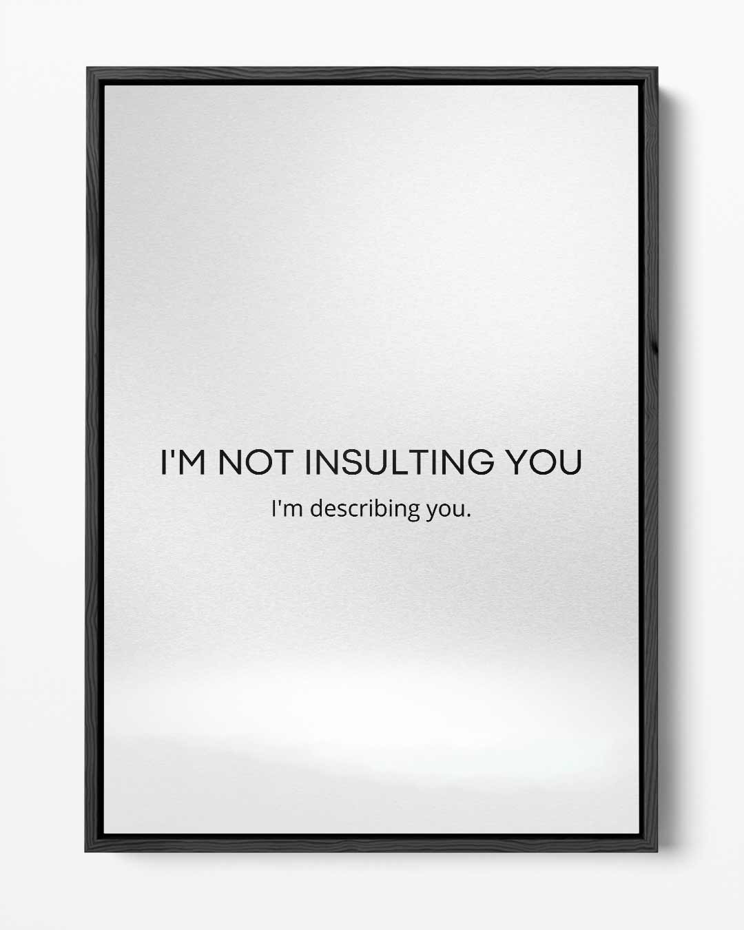 Beschrijvende Humor Poster Kunstwerk-canvas-dibond-plexiglas-wanddecoratie-WallArtistic