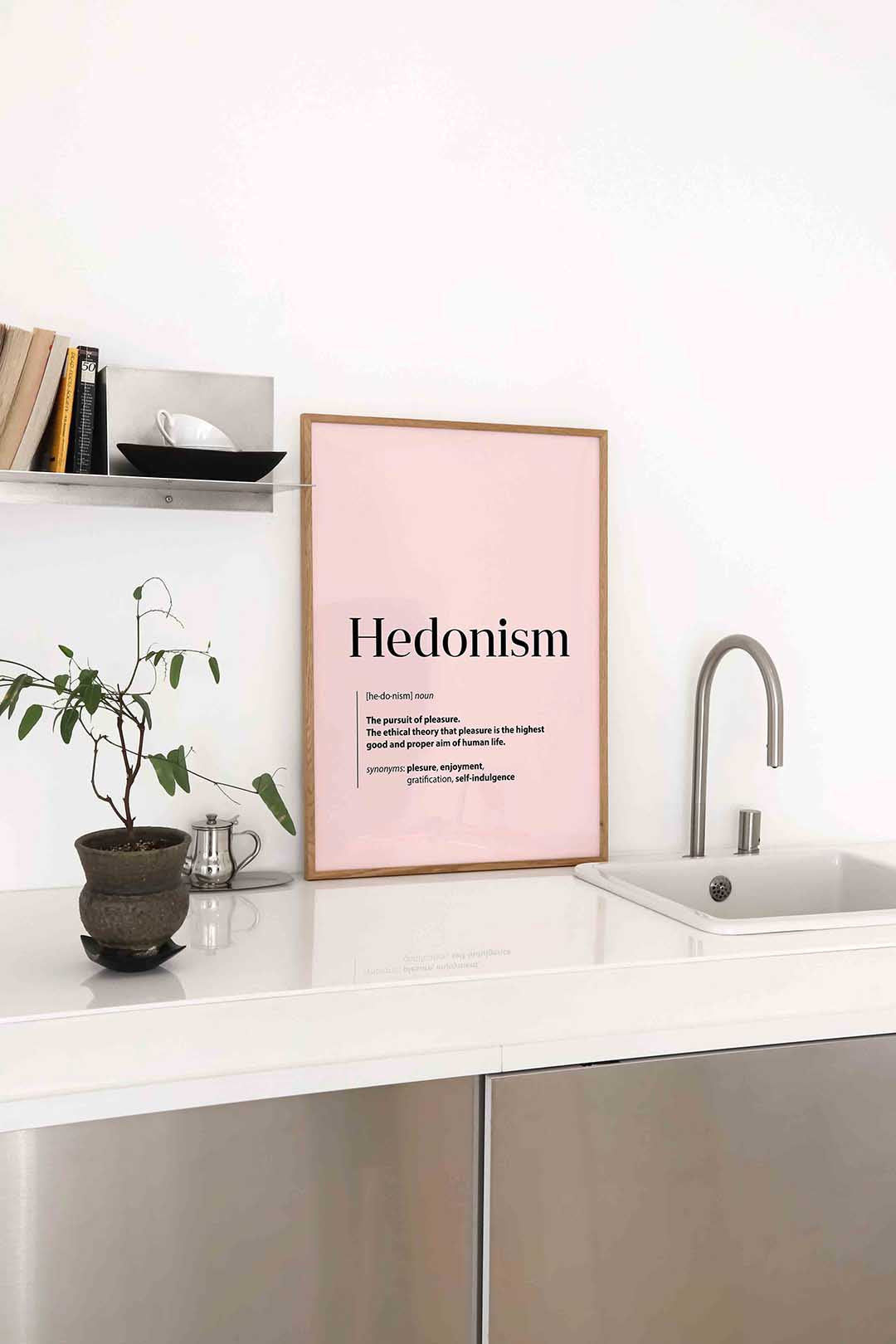 Hedonism definitie Poster